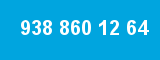 938 860 12 64